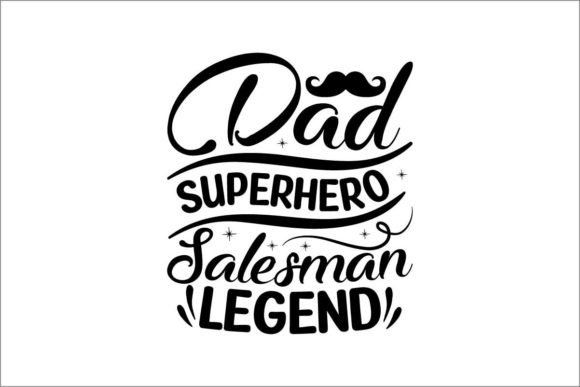 Download Dad Superhero Salesman Legend - Man Collection