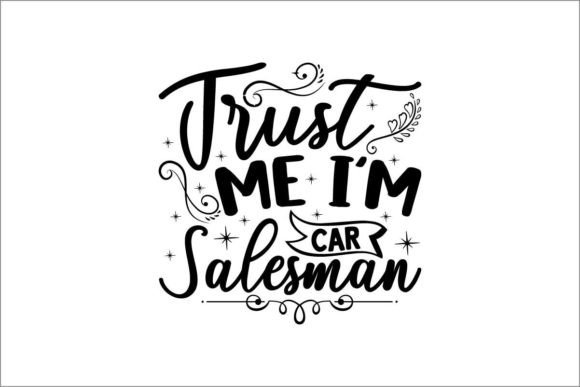 Download Trust Me I’m Car Salesman - Man Collection